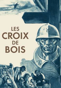 Les croix de bois (1932)