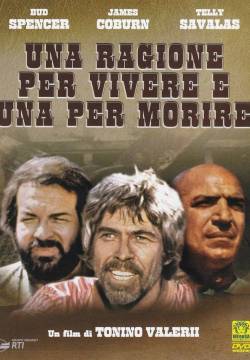 Una ragione per vivere e una per morire (1972)