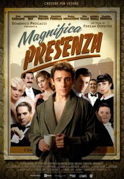 Magnifica presenza (2012)