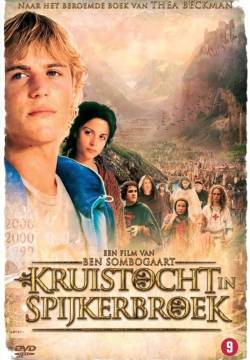 Kruistocht in Spijkerbroek - Dolf e la crociata dei bambini (2006)