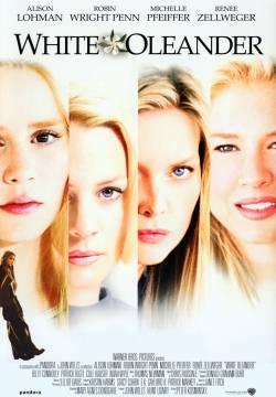 White Oleander - Oleandro bianco (2002)