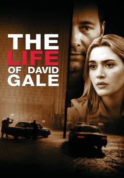 The Life of David Gale (2003)