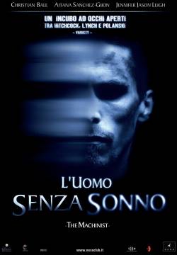 The Machinist - L'uomo senza sonno (2004)