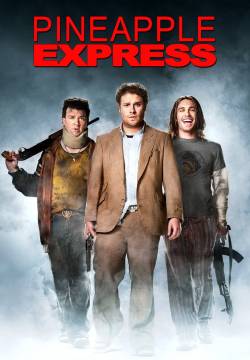 Pineapple Express - Strafumati: Due Amici...in Erba (2008)