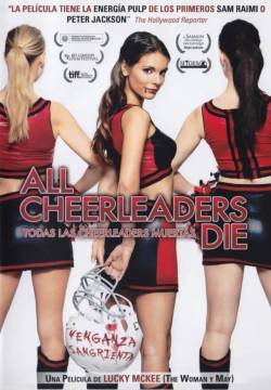 All Cheerleaders Die (2013)