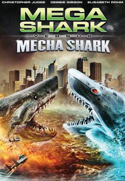 Mega Shark vs. Mecha Shark (2014)