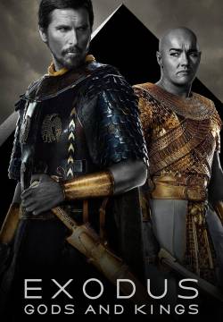 Exodus: Gods and Kings - Dei e Re (2014)