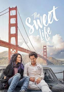 The Sweet Life (2017)