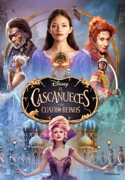 The Nutcracker and the Four Realms - Lo schiaccianoci e i quattro regni (2018)