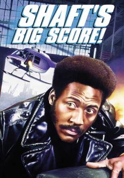 Shaft's Big Score! - Shaft colpisce ancora (1972)