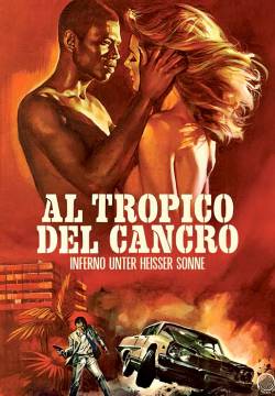 Al tropico del cancro (1972)