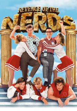 Revenge of the Nerds - La rivincita dei nerds (1984)