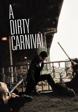 A Dirty Carnival (2006)