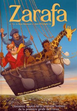 Le avventure di Zarafa - Giraffa giramondo (2012)