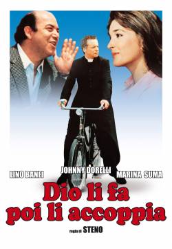 Dio li fa poi li accoppia (1982)