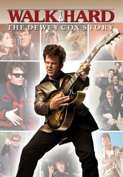 Walk Hard - La storia di Dewey Cox (2007)