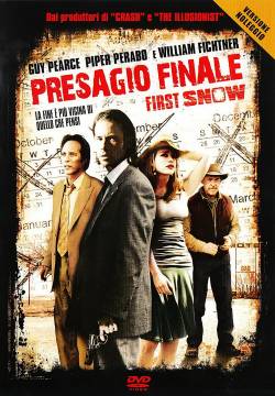 Presagio finale - First Snow (2006)