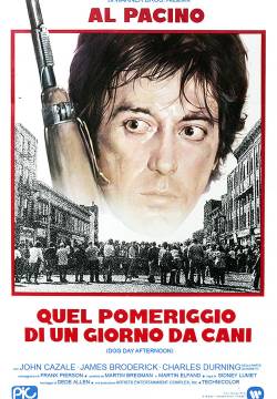 Dog Day Afternoon - Quel pomeriggio di un giorno da cani (1975)