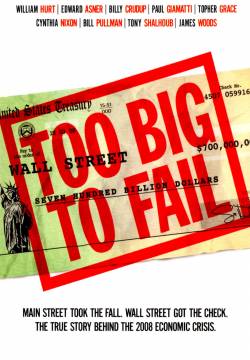 Too Big to Fail - Il crollo dei giganti (2011)