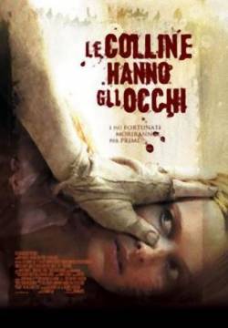 These Foolish Things - Le colline hanno gli occhi (2006)