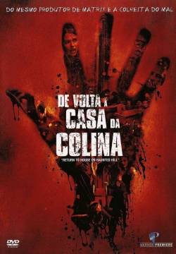 Return to House on Haunted Hill - Il ritorno nella casa sulla collina (2007)