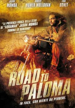 Road to Paloma (2014)