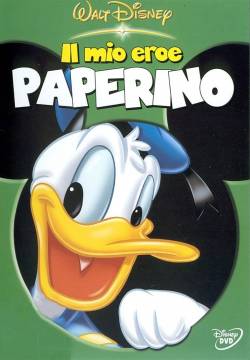 Il mio eroe Paperino (2004)