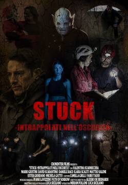 Stuck - intrappolati nell’oscurità (2020)