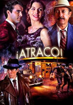 ¡Atraco! (2012)