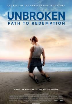 Unbroken: Path to Redemption - Unbroken: La via della redenzione (2018)