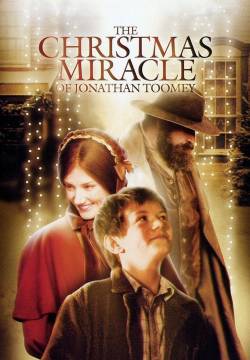 The Christmas Miracle of Jonathan Toomey - Il miracolo di Natale di Jonathan Toomey (2007)