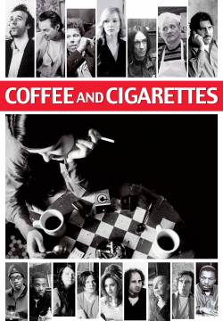 Coffee and Cigarettes (2003)