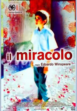 Il miracolo (2003)