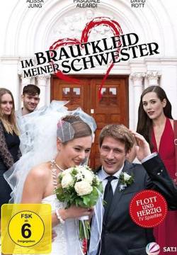 Im Brautkleid meiner Schwester - Belle e gemelle (2012)