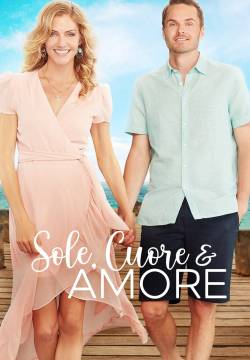 Sun, Sand & Romance - Sole, cuore & amore (2017)