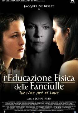 The Fine Art of Love: Mine Ha-Ha - L'educazione fisica delle fanciulle (2005)