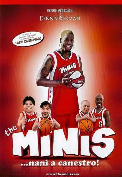 The Minis… nani a canestro! (2008)