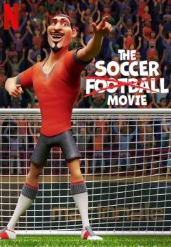 The Soccer Football Movie - Calciatori contro Mutanti (2022)