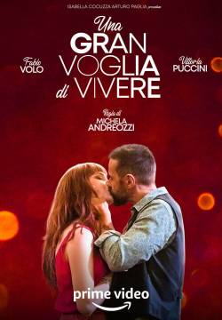 Una gran voglia di vivere (2023)