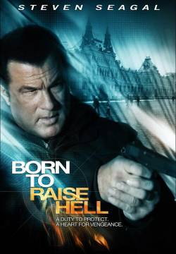 Born to Raise Hell (2010)