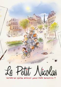 Le petit Nicolas: Qu'est-ce qu'on attend pour être heureux ? - Le avventure del piccolo Nicolas (2022)