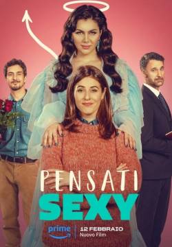 Pensati Sexy (2024)