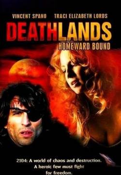 Deathlands - Ritorno verso casa (2003)